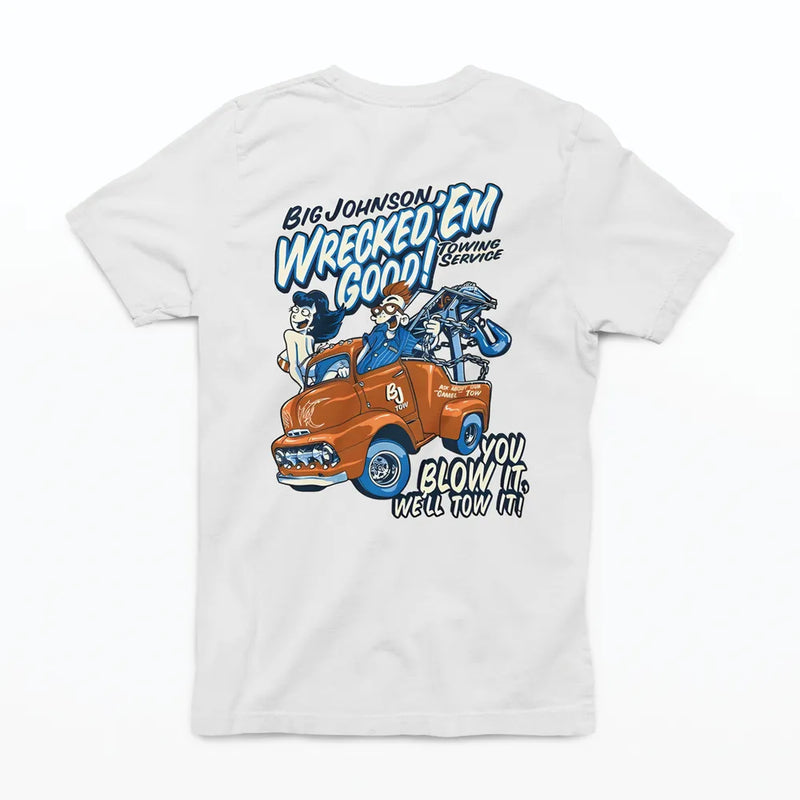 Camiseta Algodão Premium Big Johnson - Wrecked Em Good