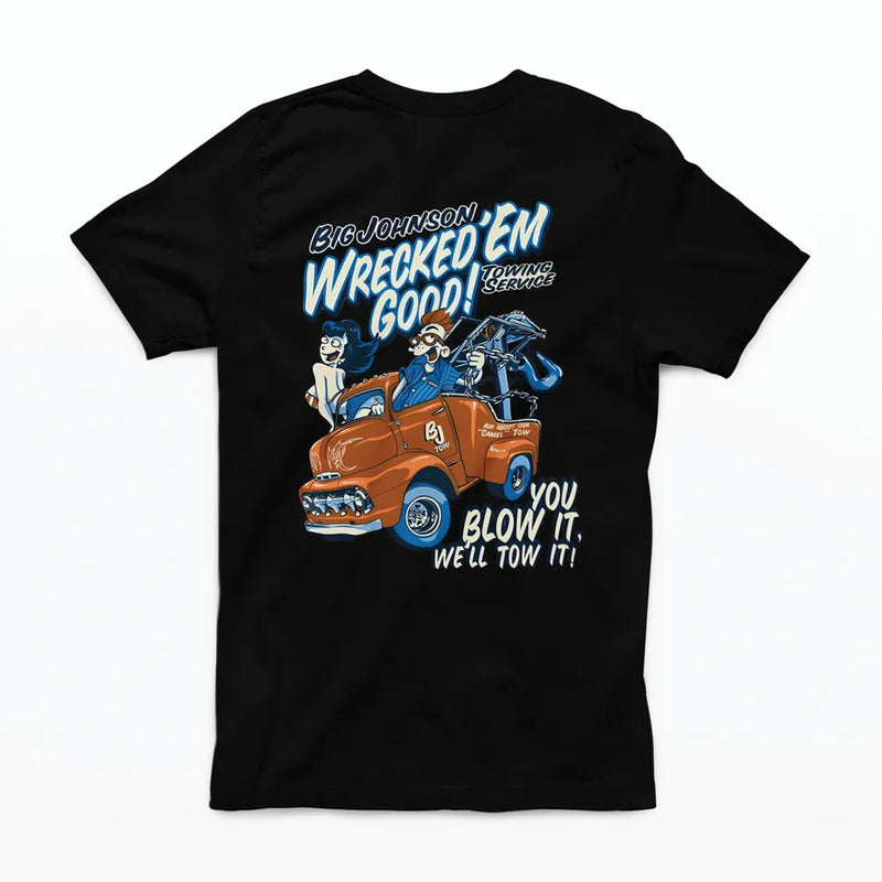 Camiseta Algodão Premium Big Johnson - Wrecked Em Good