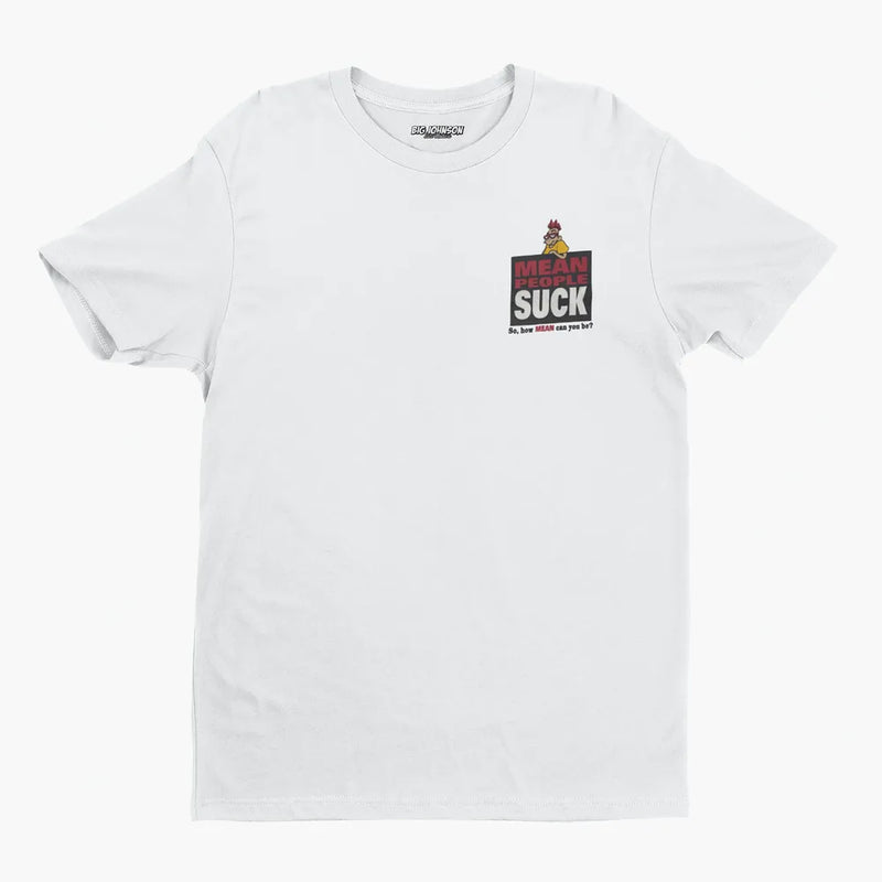 Camiseta Algodão Premium Big Johnson - Mean People Suck